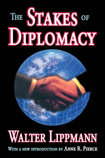 Stakes of Diplomacy