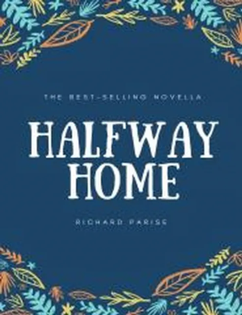 Halfway Home