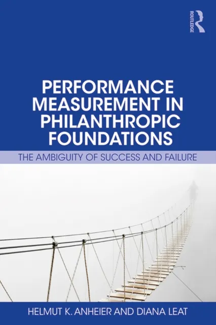 Performance Measurement in Philanthropic Foundations