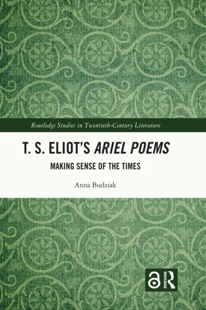 T. S. Eliot's Ariel Poems