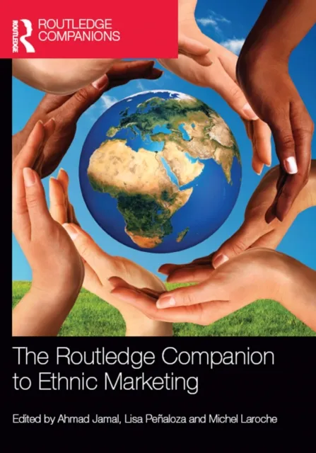 Routledge Companion to Ethnic Marketing