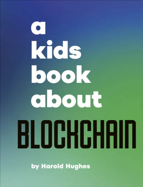 Kids Book About Blockchain