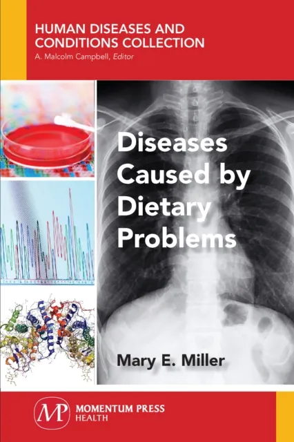 Diseases Caused by Dietary Problems