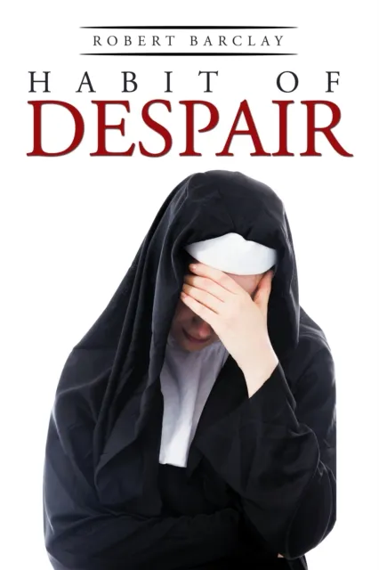 Habit of Despair