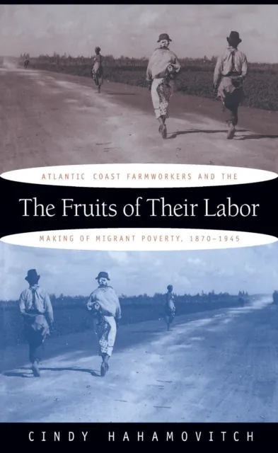 Fruits of Their Labor