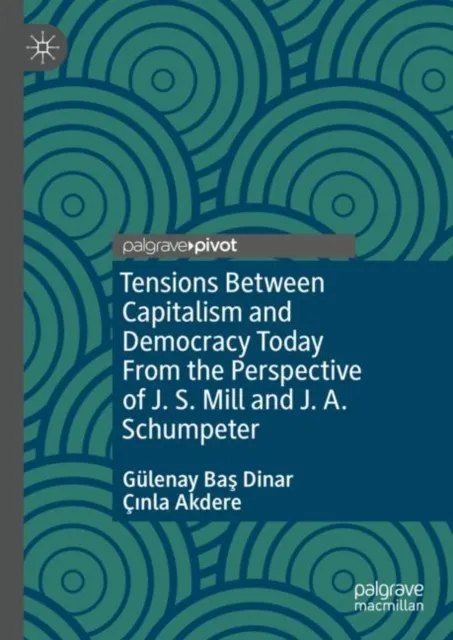 Tensions Between Capitalism and Democracy Today