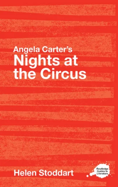 Angela Carter's Nights at the Circus