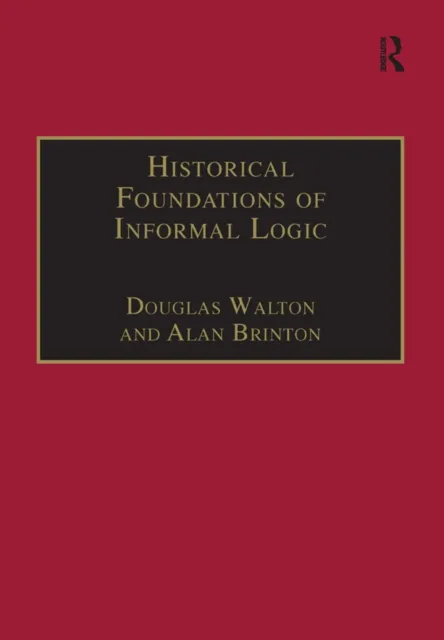 Historical Foundations of Informal Logic