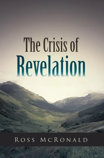 Crisis of Revelation