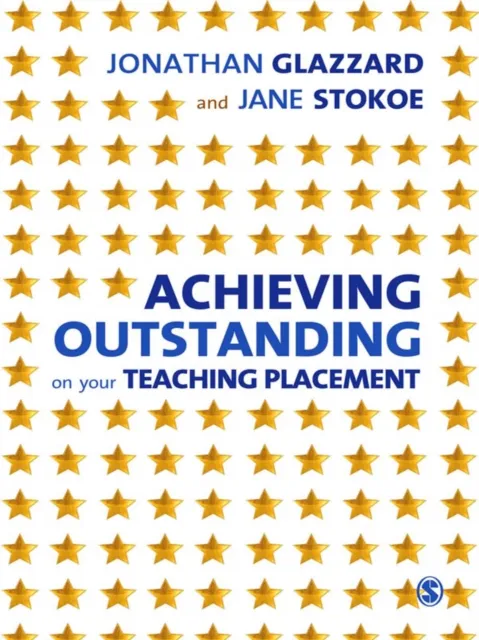 Achieving Outstanding on your Teaching Placement