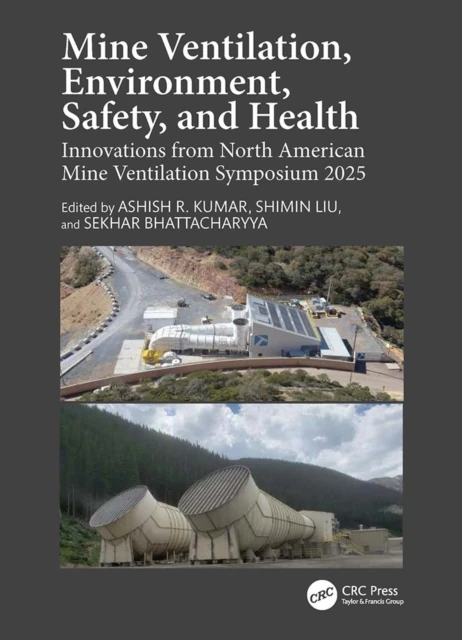 Mine Ventilation, Environment, Safety, and Health