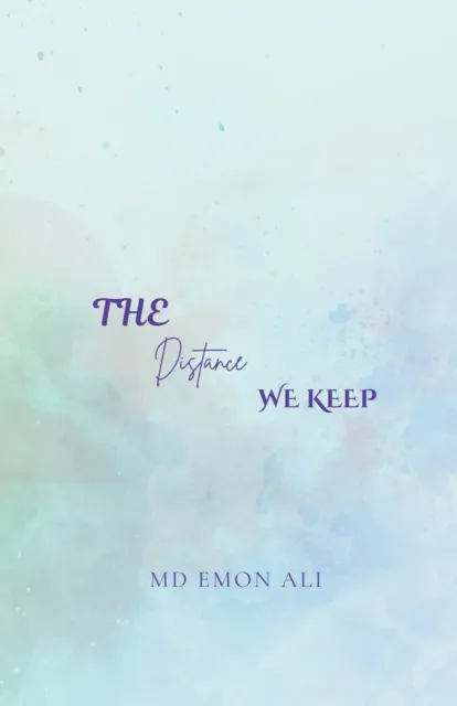 Distance We Keep