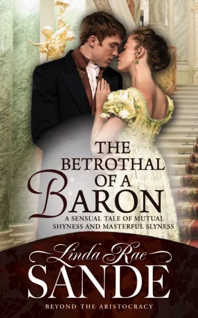 Betrothal of a Baron