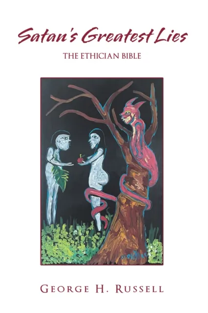 Satan's Greatest Lies