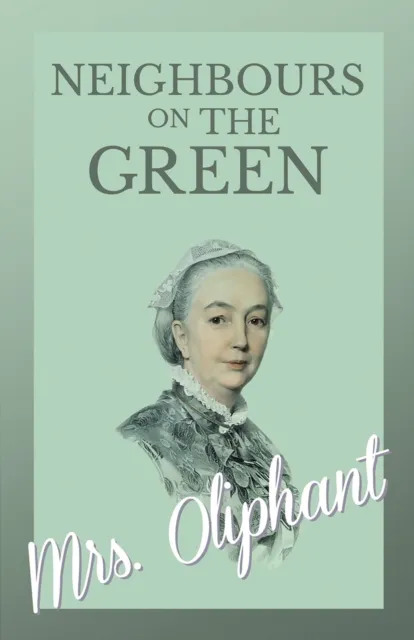 Neighbours on the Green - 'Old Wivesa   Tales