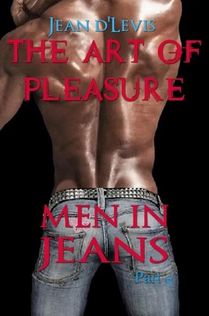 Art of Pleasure Part 5