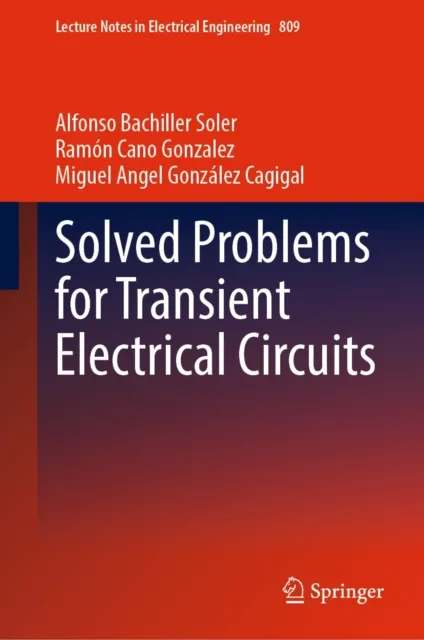 Solved Problems for Transient Electrical Circuits
