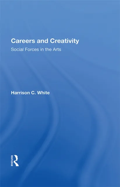 Careers and Creativity