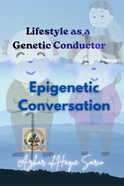 Epigenetic Conversation