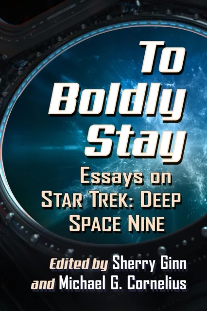 To Boldly Stay
