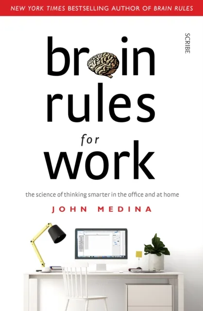 Brain Rules for Work