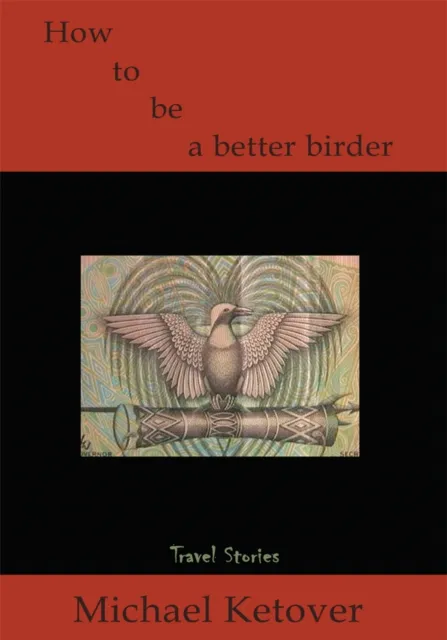 How to Be a Better Birder