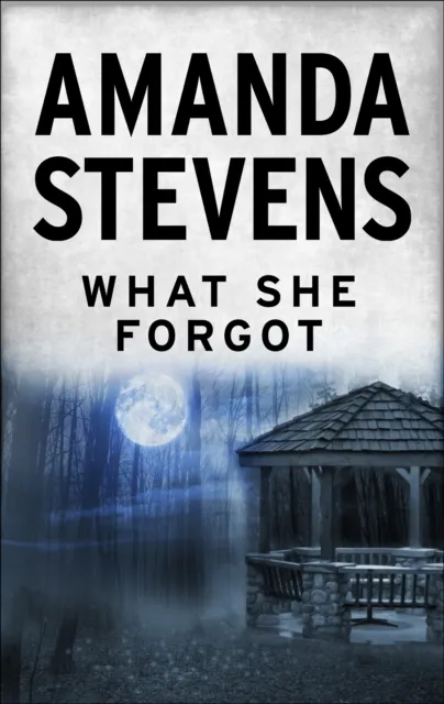 What She Forgot