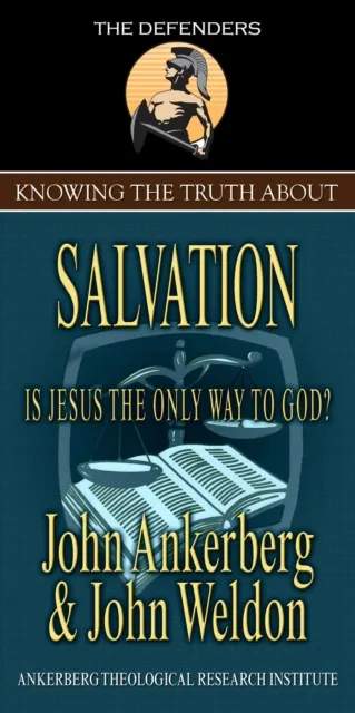 Knowing the Truth About Salvation