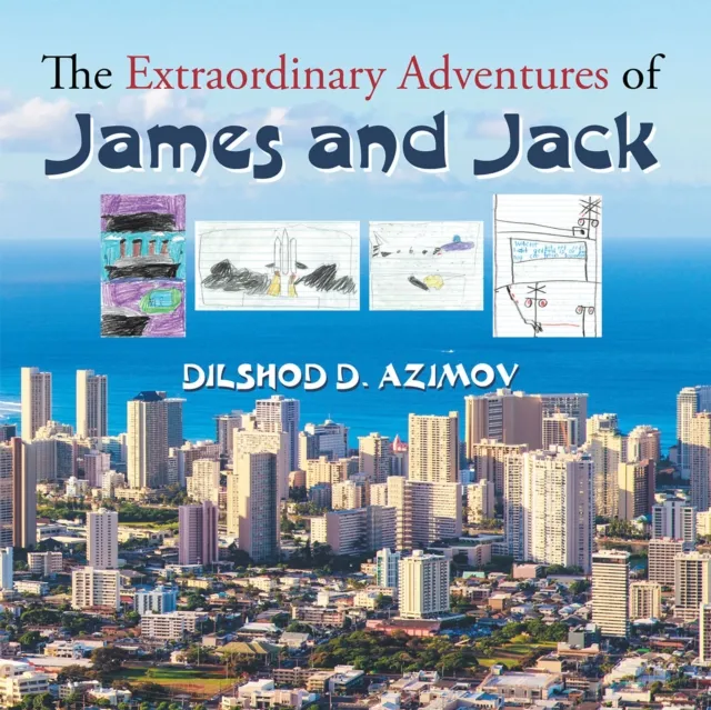 Extraordinary Adventures of James and Jack
