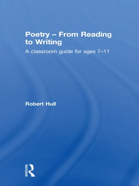 Poetry - From Reading to Writing