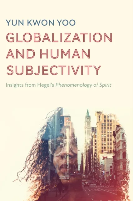 Globalization and Human Subjectivity