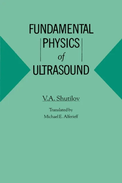Fundamental Physics of Ultrasound