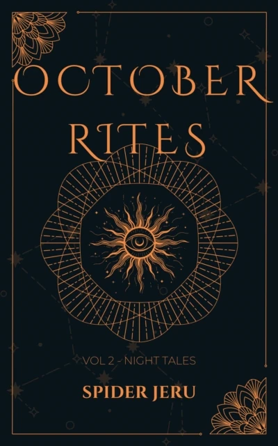 October Rites : Volume 2 - Night Tales