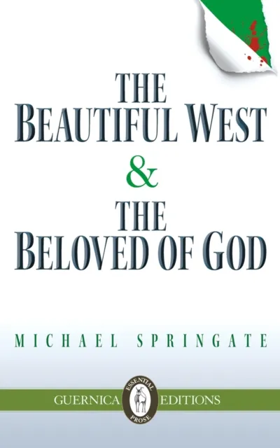 Beautiful West & The Beloved of God