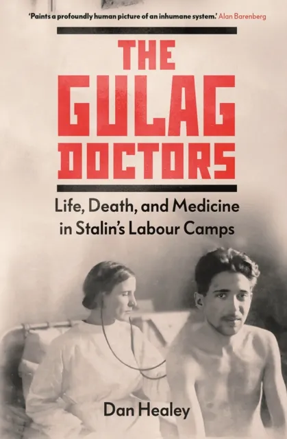 Gulag Doctors
