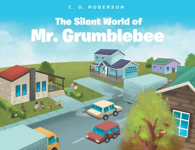 Silent World of Mr. Grumblebee