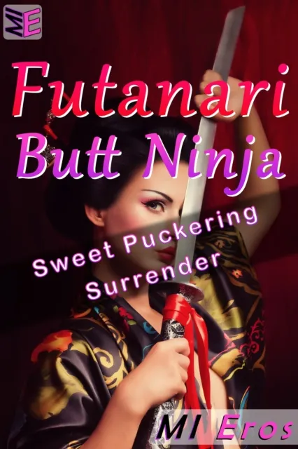 Futanari Butt Ninja: Sweet Puckering Surrender