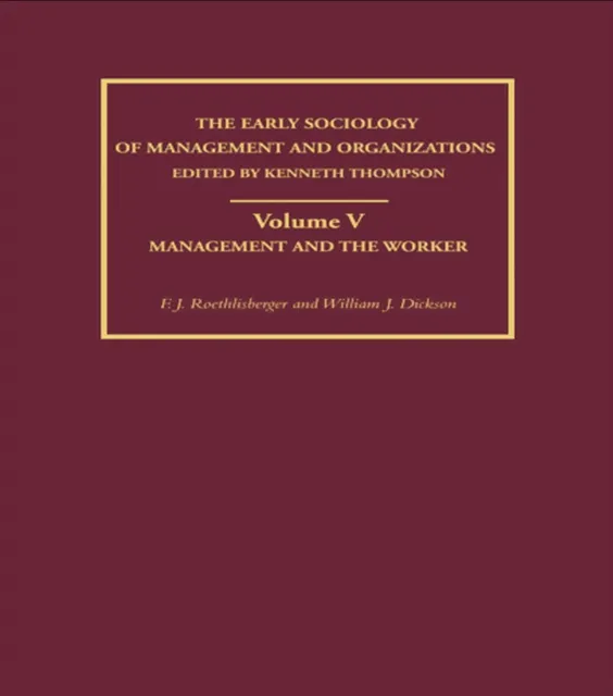 Management and the Worker