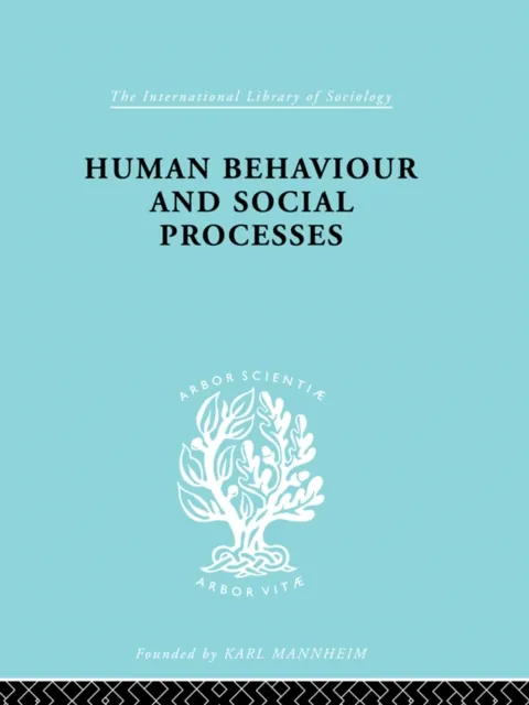 Human Behavior and Social Processes