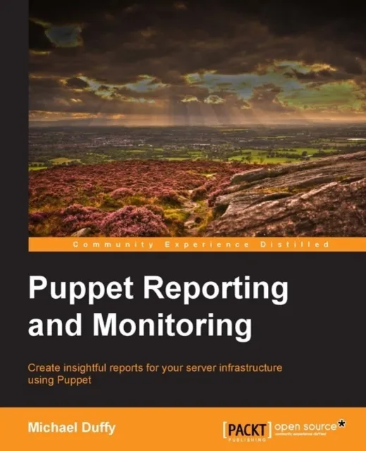 Puppet Reporting and Monitoring