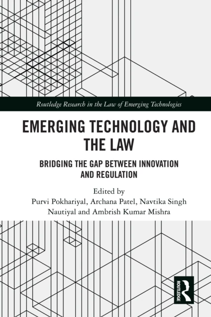 Emerging Technology and the Law