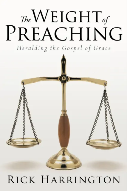 Weight of Preaching