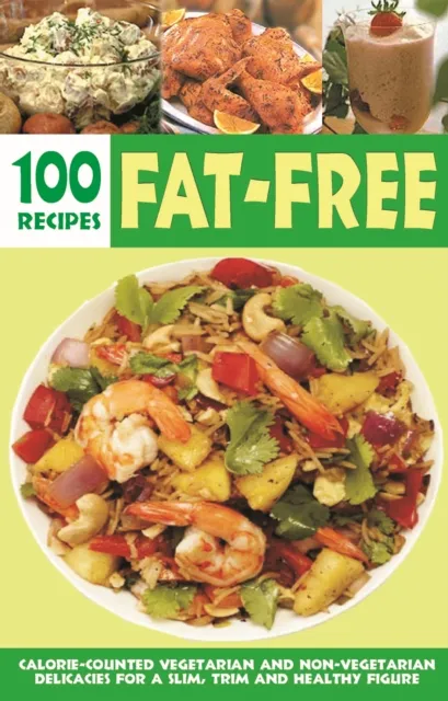 Over 100 Fat-Free Recipes