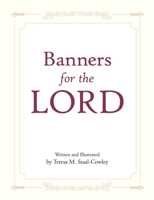 Banners for the LORD