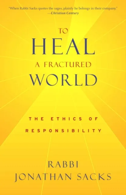 To Heal a Fractured World