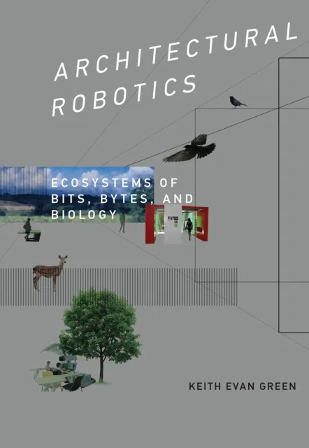 Architectural Robotics