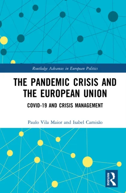 Pandemic Crisis and the European Union