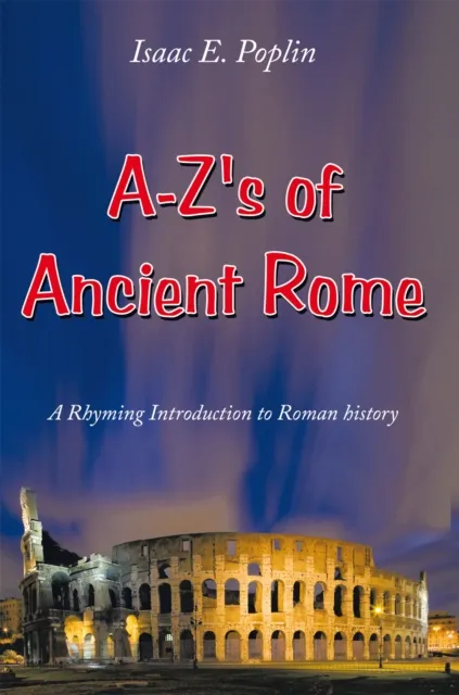 A-Z's of Ancient Rome