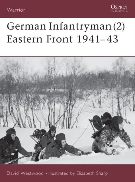 German Infantryman (2) Eastern Front 1941 43