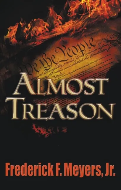 Almost Treason